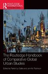 The Routledge Handbook of Comparative Global Urban Studies