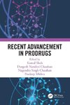 Recent Advancement in Prodrugs