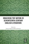 Imagining the Nation in Seventeenth-Century English Literature