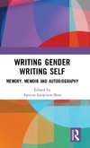 Writing Gender Writing Self