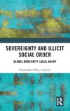 Sovereignty and Illicit Social Order