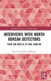 Interviews with North Korean Defectors