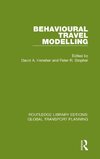 Behavioural Travel Modelling