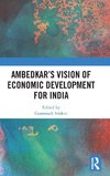 Ambedkar's Vision of Economic Development for India