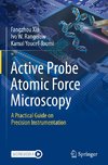 Active Probe Atomic Force Microscopy