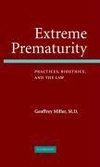 Miller, G: Extreme Prematurity