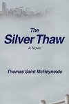 The Silver Thaw