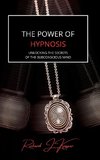 The Power of Hypnosis