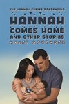 Hannah Comes Home and Other Stories