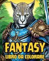 Libro da Colorare Fantasy vol.2