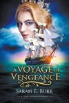 A Voyage of Vengeance