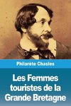 Les Femmes touristes de la Grande Bretagne