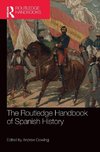 The Routledge Handbook of Spanish History