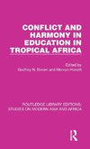 Conflict and Harmony in Education in Tropical Africa