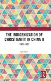 The Indigenization of Christianity in China II