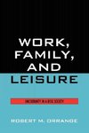 Work, Family, and Leisure