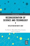 Reconsideration of Science and Technology I