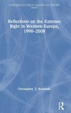 Reflections on the Extreme Right in Western Europe, 1990-2008