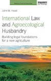 International Law and Agroecological Husbandry