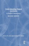 Understanding Digital Literacies