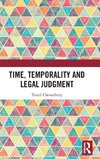 Time, Temporality and Legal Judgment