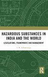 Hazardous Substances in India and the World