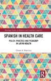 Spanish in Health Care