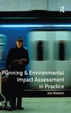 Planning and Environmental Impact Assessment in Practice