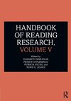 Handbook of Reading Research, Volume V