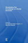 Broadening Our Knowledge on Cluster Evolution