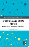 Apologies and Moral Repair