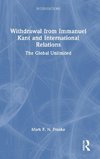 Withdrawal from Immanuel Kant and International Relations