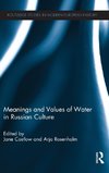 Meanings and Values of Water in Russian Culture