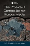 The Physics of Composite and Porous Media