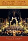 Choral Masterworks from Bach to Britten