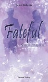 Fateful