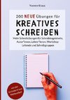 200 neue Übungen für kreatives Schreiben