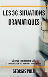 Les 36 situations dramatiques