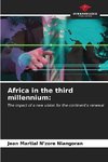 Africa in the third millennium: