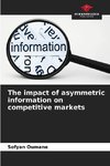 The impact of asymmetric information on competitive markets