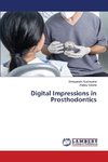 Digital Impressions in Prosthodontics