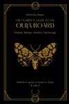 The complete guide to the Ouija board