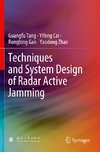 Techniques and System Design of Radar Active Jamming