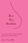 Bye-Bye Boobies