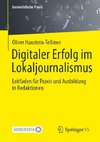 Digitaler Erfolg im Lokaljournalismus