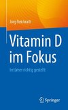 Vitamin D im Fokus