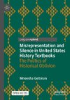 Misrepresentation and Silence in United States History Textbooks