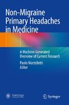 Non-Migraine Primary Headaches in Medicine