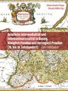 Geistliche Intermedialität und Interkonfessionalität in Danzig, Königlich Preußen und Herzoglich Preußen  (16. bis 18. Jahrhundert)