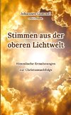 Stimmen aus der oberen Lichtwelt